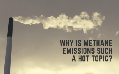 Why is Methane Emissions such a Hot Topic?